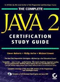 Complete Java 2 Certification Study Guide 9780782127003