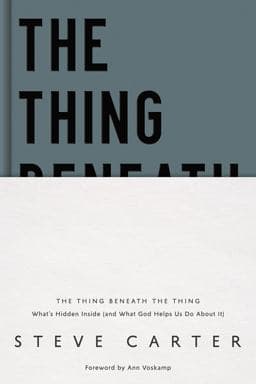 The Thing Beneath the Thing 9780785235538