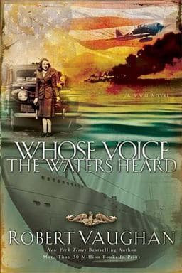 Whose Voice the Waters Heard 9780785263159