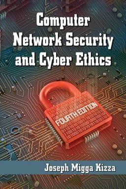 Computer Network Security and Cyber Ethics 9780786493920