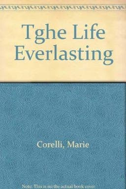 The Life Everlasting 9780787302054