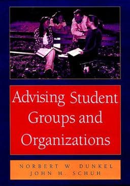 Advising Student Groups and Organizations 9780787910334