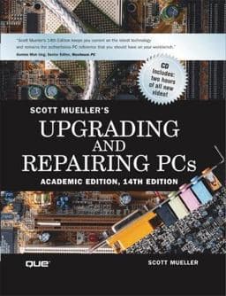 Upgrading and Repairing PCs, Academic Edition 9780789729279
