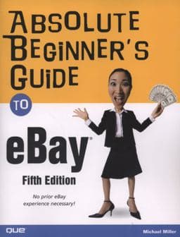 Absolute Beginner's Guide to EBay 9780789737830