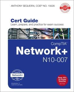 CompTIA Network+ N10-007 Cert Guide 9780789759818