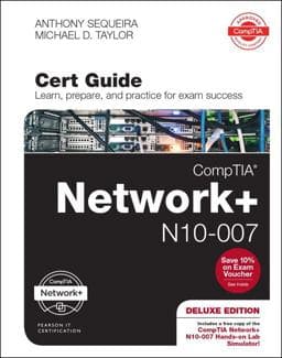 Comptia Network+ N10-007 Cert Guide 9780789759825