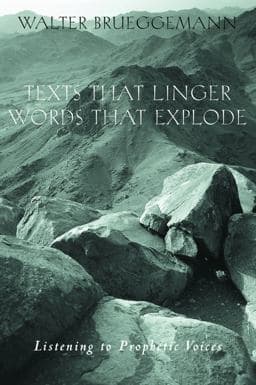 Texts That Linger, Words That Explode 9780800632311