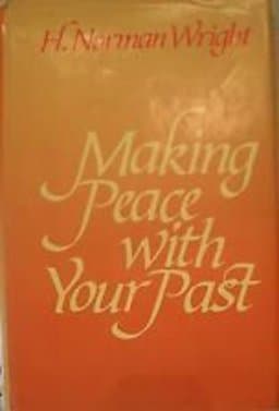 Making Peace with Your Past 9780800712280
