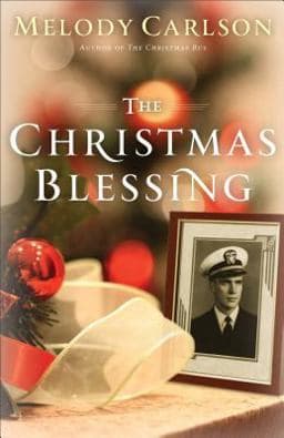 The Christmas Blessing 9780800722708