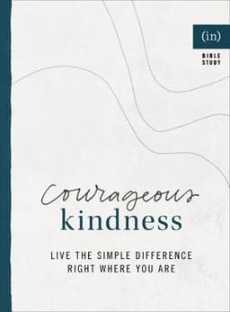 Courageous Kindness 9780800738068