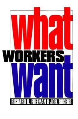 What Workers Want 9780801485633