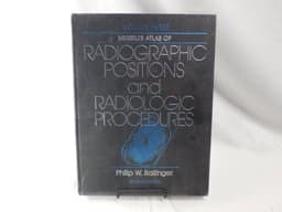 Radiographic Positions and Radiologic Procedures 9780801601705