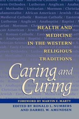 Caring and Curing 9780801857966