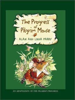 Progress of the Pilgrim Mouse 9780802429308