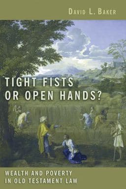Tight Fists or Open Hands? 9780802862839