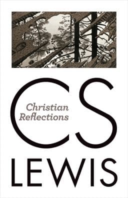 Christian Reflections 9780802871848