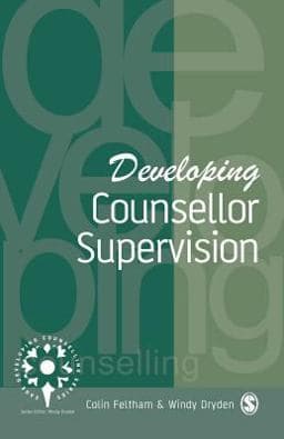 Developing Counsellor Supervision 9780803989399