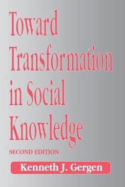 Toward Transformation in Social Knowledge 9780803989726