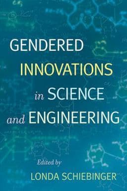 Gendered Innovations in Science and Engineering 9780804758154