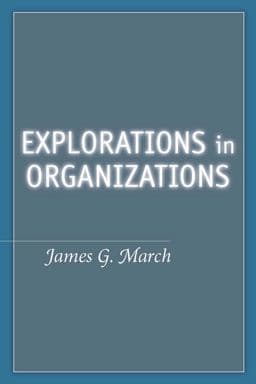 Explorations in Organizations 9780804758987
