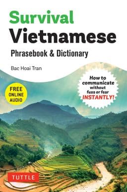 Survival Vietnamese Phrasebook and Dictionary 9780804859028