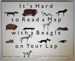 It's Hard to Read a Map with a Beagle on Your Lap 9780805022018