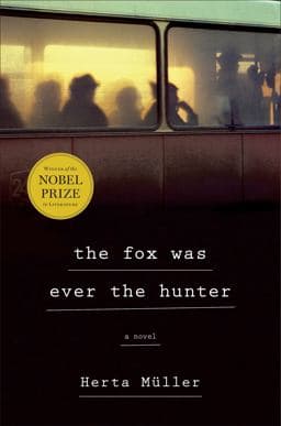 The Fox Was Ever the Hunter 9780805093025