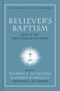 Believer's Baptism 9780805432497
