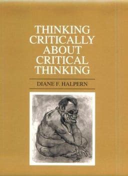 Thinking Critically about Critical Thinking 9780805820324