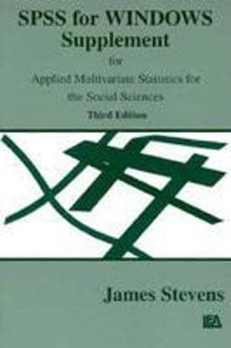 Applied Multivariate Statistics for the Social Sciences 9780805831153