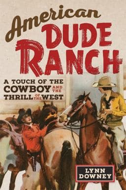 American Dude Ranch 9780806180229