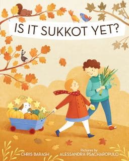 Is It Sukkot Yet? 9780807533888