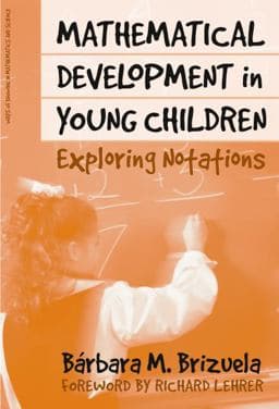 Mathematical Development in Young Children 9780807744512