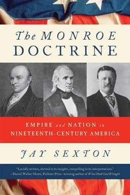 The Monroe Doctrine 9780809069996