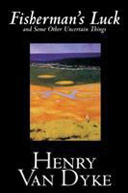 Fisherman's Luck and Some Other Uncertain Things 9780809593156