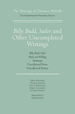 Billy Budd, Sailor and Other Uncompleted Writings 9780810111134