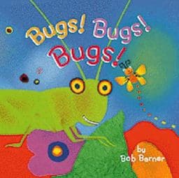 Bugs! Bugs! Bugs! 9780811822381