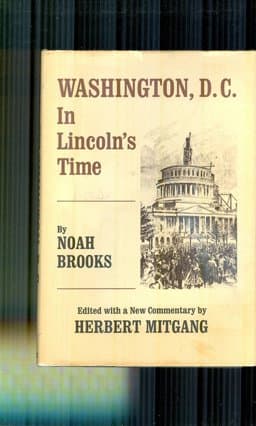 Washington, D.C., in Lincoln's Time 9780812901719