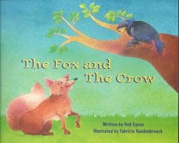The Fox and the Crow 9780813610337