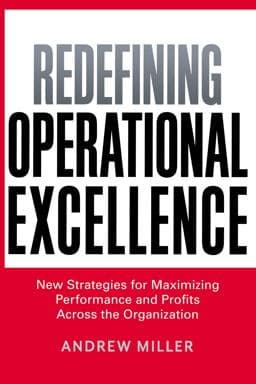Redefining Operational Excellence 9780814439890