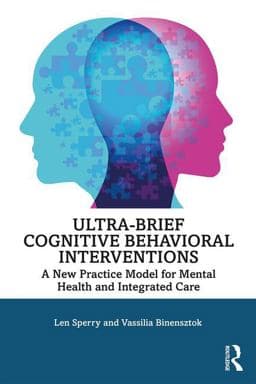 Ultra-Brief Cognitive Behavioral Interventions 9780815385066