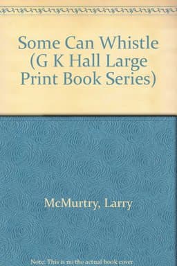 Some Can Whistle 9780816149872