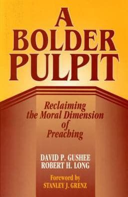A Bolder Pulpit 9780817012878