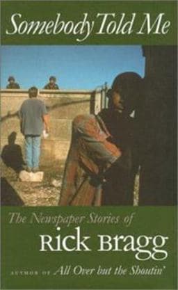 Somebody Told Me 9780817310271