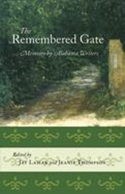 The Remembered Gate 9780817311230