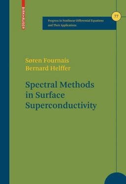 Spectral Methods in Surface Superconductivity 9780817647971