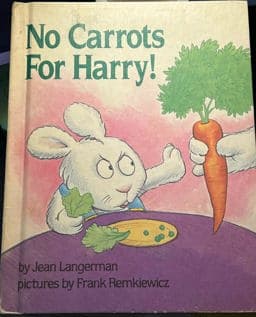 No Carrots for Harry! 9780819311900