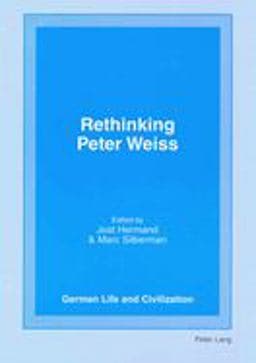 Rethinking Peter Weiss 9780820458199