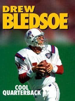 Drew Bledsoe, Cool Quarterback 9780822536703