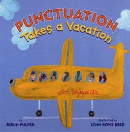Punctuation Takes a Vacation 9780823416875